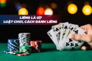 Xác định nguồn gốc của game bài Liêng